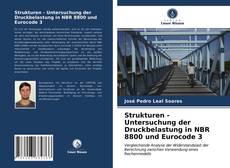 Bookcover of Strukturen - Untersuchung der Druckbelastung in NBR 8800 und Eurocode 3