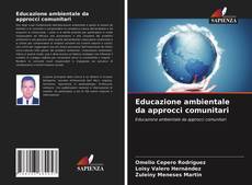 Bookcover of Educazione ambientale da approcci comunitari