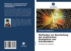 Couverture de Methoden zur Beurteilung der praktischen Kompetenz von Schulkindern