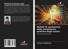 Bookcover of Metodi di valutazione delle competenze pratiche degli scolari