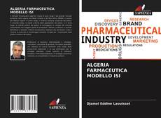 Bookcover of ALGERIA FARMACEUTICA MODELLO ISI