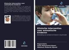 Bookcover of Klinische interventies voor astmatische kinderen