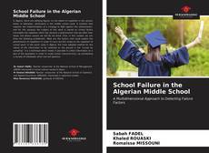 Capa do livro de School Failure in the Algerian Middle School 