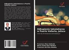 Portada del libro de Odkupienie taksówkarza w Puerto Vallarta, Jalisco