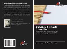 Bookcover of Didattica di un'aula interattiva