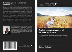 Portada del libro de Roles de género en el sector agrícola