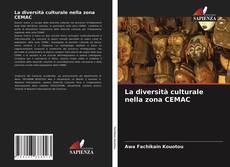 Borítókép a  La diversità culturale nella zona CEMAC - hoz