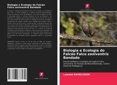 Capa do livro de Biologia e Ecologia do Falcão Falco zoniventris Bandado 