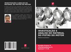 Couverture de INVESTIGAÇÃO E ANÁLISE DO MATERIAL DO PISTÃO DO MOTOR