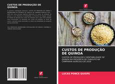 Capa do livro de CUSTOS DE PRODUÇÃO DE QUINOA 