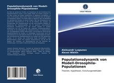 Couverture de Populationsdynamik von Modell-Drosophila-Populationen