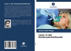 Couverture de Laser in der Kinderzahnheilkunde