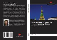 Copertina di Institutional change in contemporary Russia