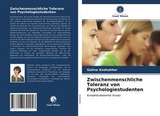 Bookcover of Zwischenmenschliche Toleranz von Psychologiestudenten