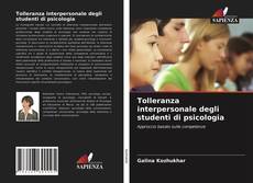 Bookcover of Tolleranza interpersonale degli studenti di psicologia