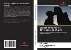 Copertina di Sexual and physical development of girls