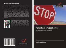 Bookcover of Publikacje wojskowe