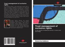 Buchcover von Trust management of exclusive rights