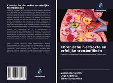 Bookcover of Chronische nierziekte en erfelijke trombofilieën