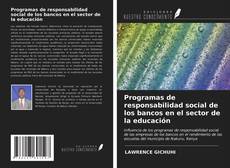 Couverture de Programas de responsabilidad social de los bancos en el sector de la educación