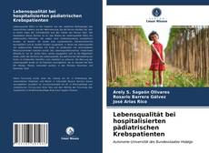 Bookcover of Lebensqualität bei hospitalisierten pädiatrischen Krebspatienten