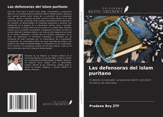Capa do livro de Las defensoras del islam puritano 