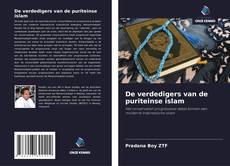 Bookcover of De verdedigers van de puriteinse islam