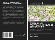 Bookcover of EFECTO DE LAS PRÁCTICAS AGRÍCOLAS DE CONSERVACIÓN