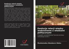 Portada del libro de Ewolucja relacji między wodzostwem a władzami politycznymi
