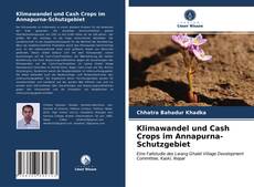 Обложка Klimawandel und Cash Crops im Annapurna-Schutzgebiet