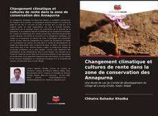 Portada del libro de Changement climatique et cultures de rente dans la zone de conservation des Annapurna