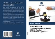 Couverture de COVID19 und Verwaltungsrecht in der MENA-Region Fallstudie Ägypten
