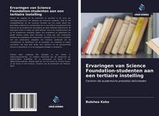 Capa do livro de Ervaringen van Science Foundation-studenten aan een tertiaire instelling 
