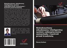 Bookcover of Niskokosztowy wbudowany inteligentny system zabezpieczenia samochodu i kontroli przed kradzieżą