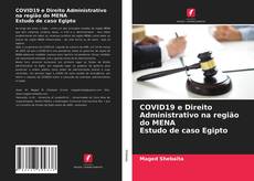 Capa do livro de COVID19 e Direito Administrativo na região do MENA Estudo de caso Egipto 