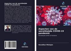 Bookcover of Aspecten van de wereldwijde COVID-19 pandemie