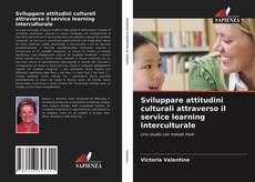 Обложка Sviluppare attitudini culturali attraverso il service learning interculturale