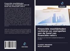 Buchcover von Financiële moeilijkheden verklaren en voorspellen aan de hand van financiële ratio's