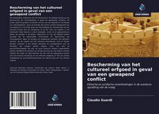 Buchcover von Bescherming van het cultureel erfgoed in geval van een gewapend conflict