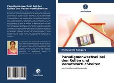 Bookcover of Paradigmenwechsel bei den Rollen und Verantwortlichkeiten