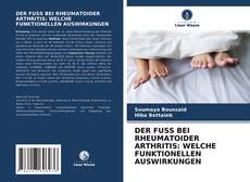 Обложка DER FUSS BEI RHEUMATOIDER ARTHRITIS: WELCHE FUNKTIONELLEN AUSWIRKUNGEN