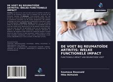 Bookcover of DE VOET BIJ REUMATOÏDE ARTRITIS: WELKE FUNCTIONELE IMPACT