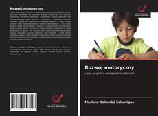 Bookcover of Rozwój motoryczny