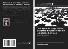 Buchcover von Concepto de pago de los sistemas de pensiones en los países bálticos