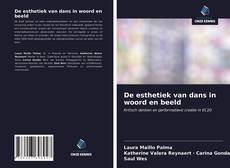 Bookcover of De esthetiek van dans in woord en beeld