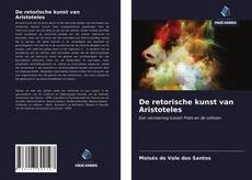 Bookcover of De retorische kunst van Aristoteles