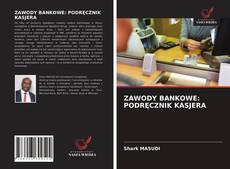 Portada del libro de ZAWODY BANKOWE: PODRĘCZNIK KASJERA