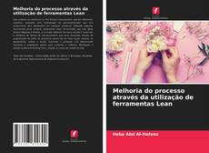 Capa do livro de Melhoria do processo através da utilização de ferramentas Lean 