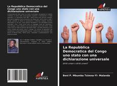 Bookcover of La Repubblica Democratica del Congo uno stato con una dichiarazione universale