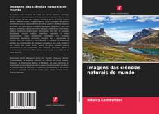 Capa do livro de Imagens das ciências naturais do mundo 